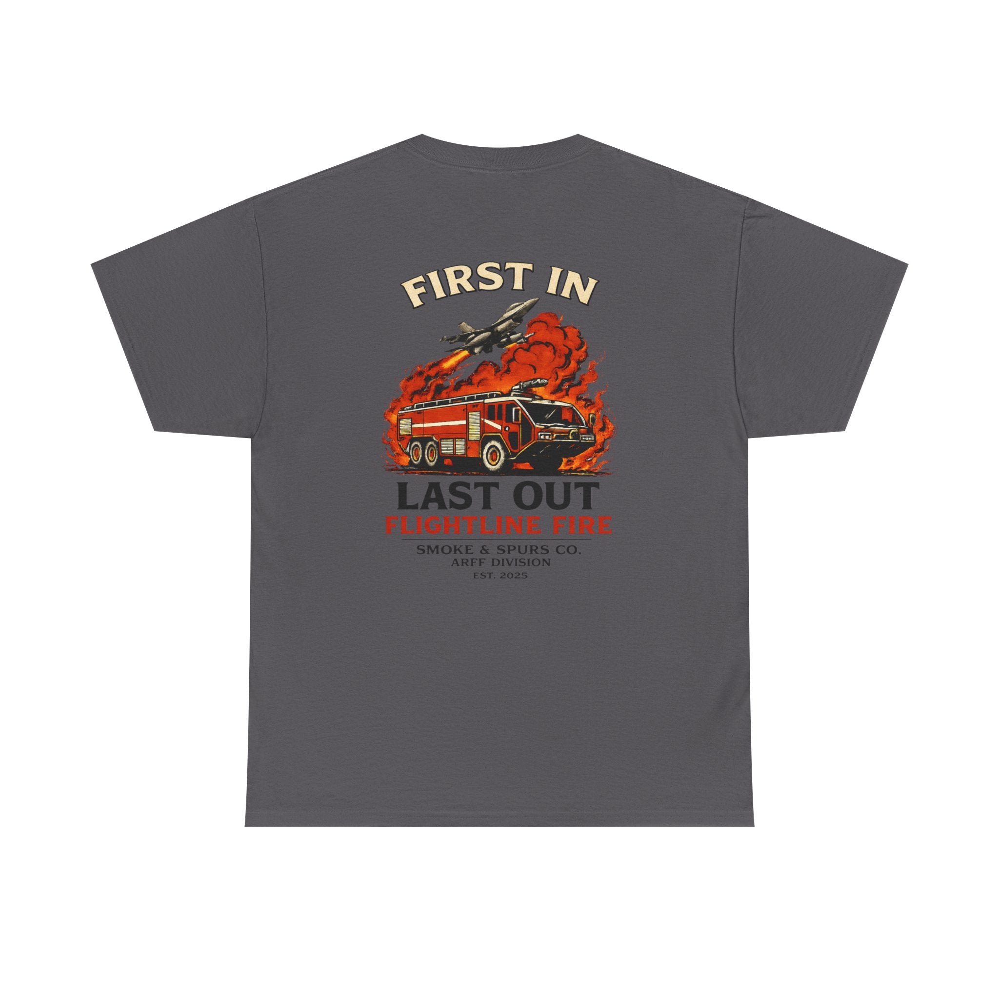 Smoke & Spur Co | First in Last out ARFF Heavyweight Tee