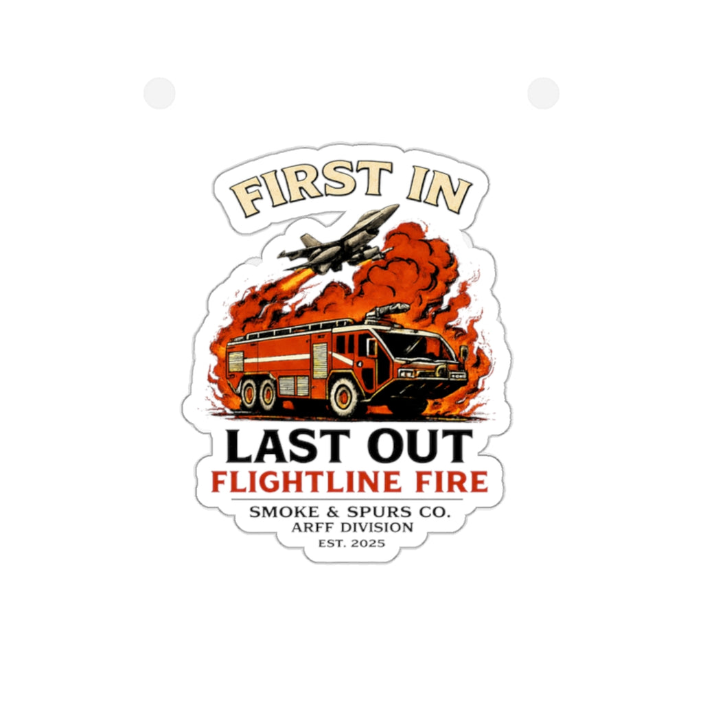 First In Last Out Firetruck Sticker