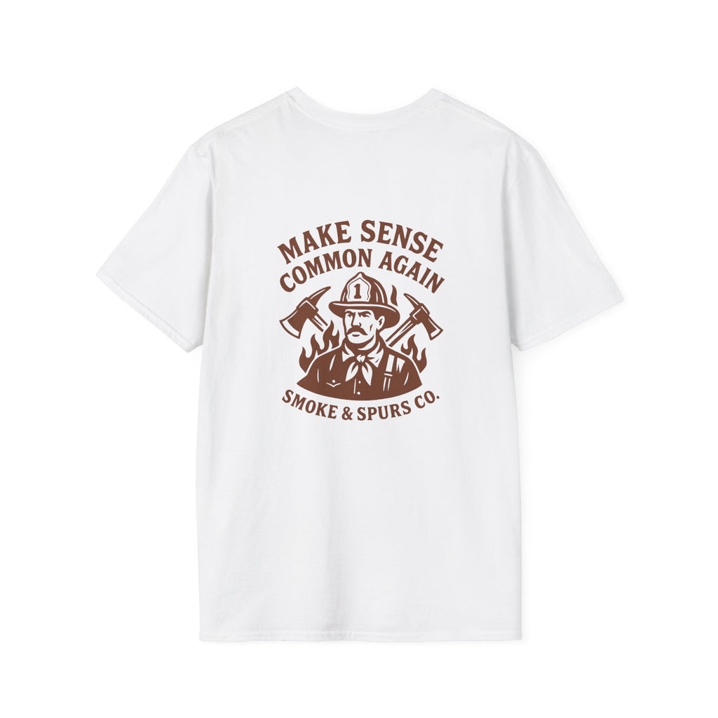 Make Sense Common Again T-Shirt | Smoke & Spurs Co.