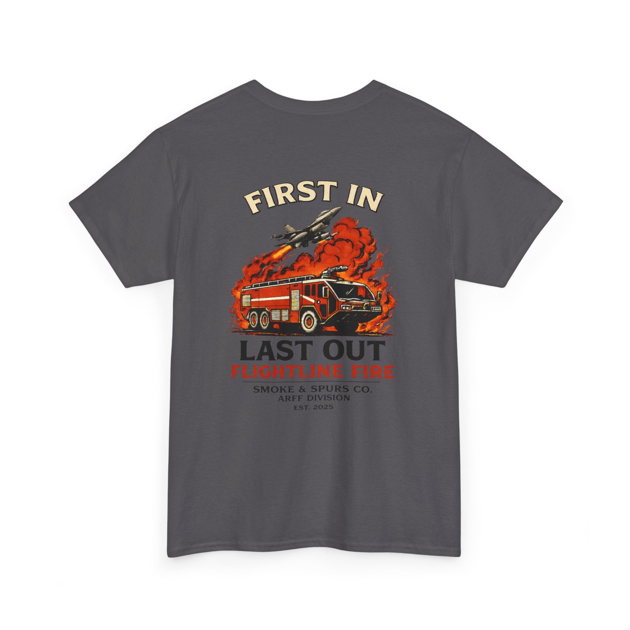 Smoke & Spur Co | First in Last out ARFF Heavyweight Tee