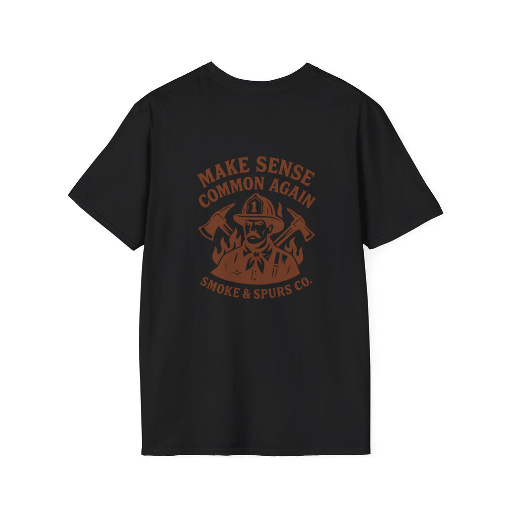 Make Sense Common Again T-Shirt | Smoke & Spurs Co.
