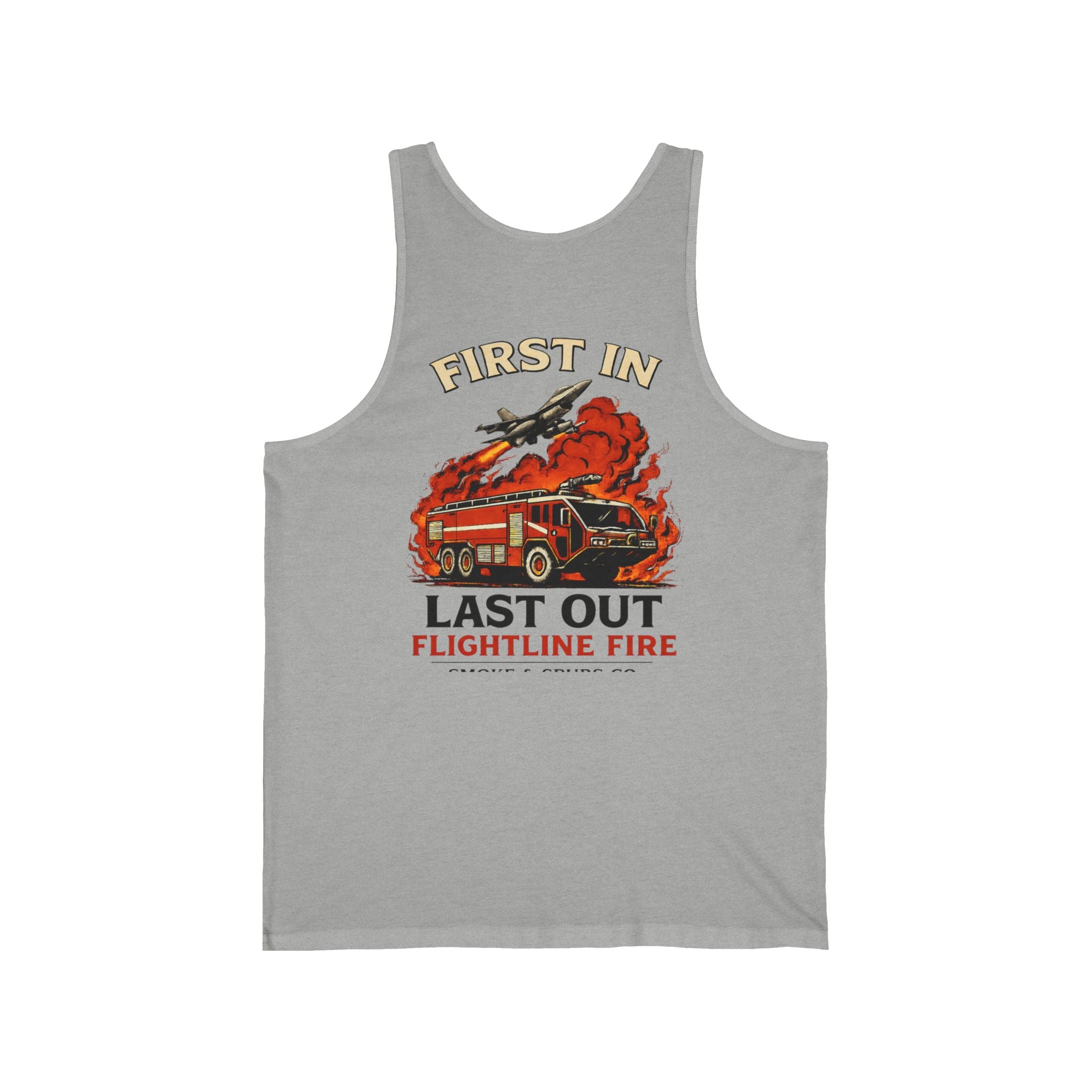 First In Last Out Flightline Fire Tank Top – Firefighter Rescue Graphic Tank
