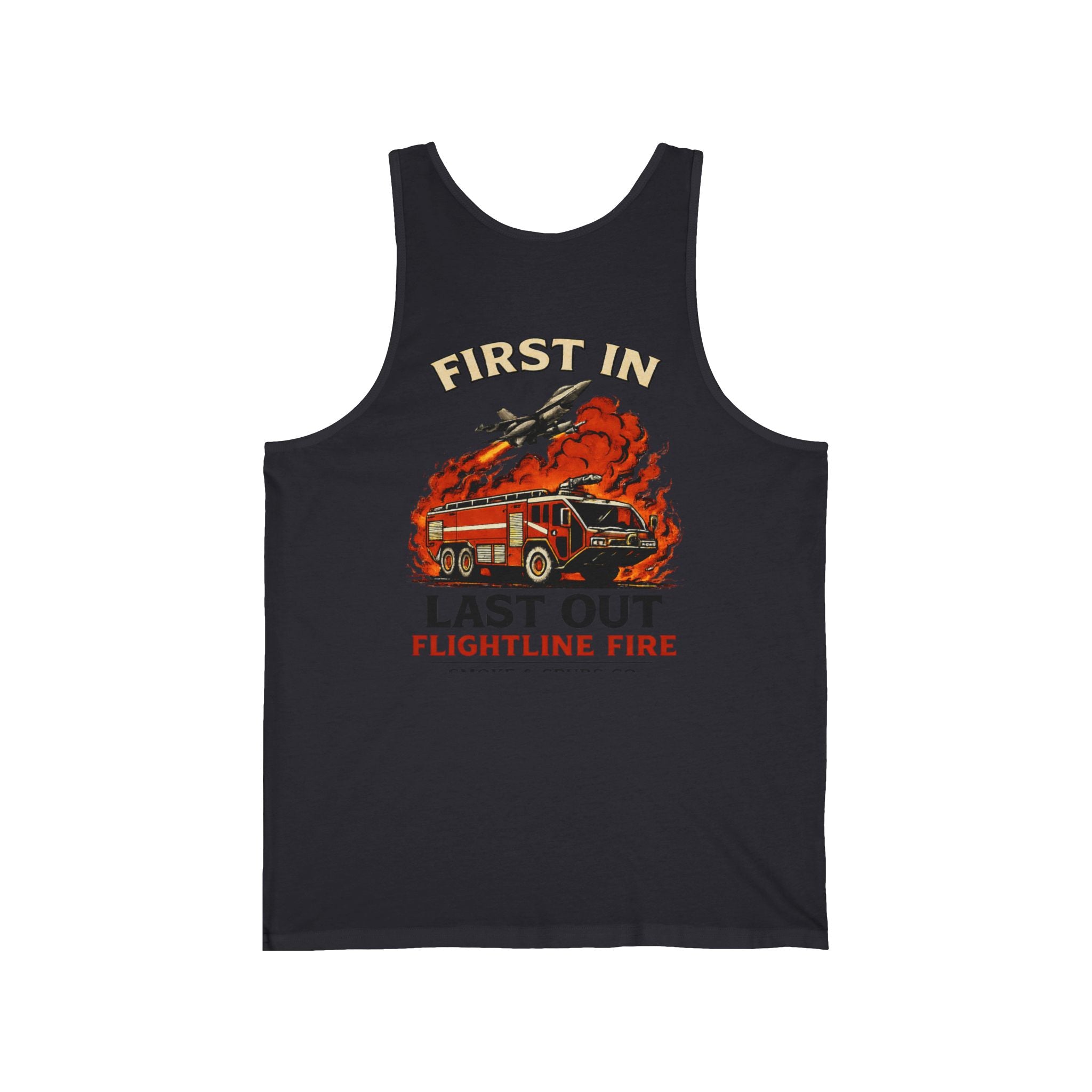 First In Last Out Flightline Fire Tank Top – Firefighter Rescue Graphic Tank