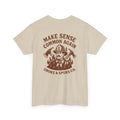 Make Sense Common Again T-Shirt | Smoke & Spurs Co.